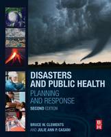 Disasters and Public Health: Planning and Response (ePub eBook)