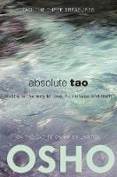 Absolute Tao: Subtle is the way to love, happiness and truth