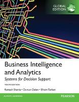 Business Intelligence and Analytics: Systems for Decision Support PDF eBook, Global Edition (PDF eBook)