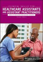 Clinical Skills for Healthcare Assistants and Assistant Practitioners (PDF eBook)