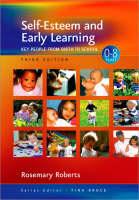 Self-Esteem and Early Learning: Key People from Birth to School