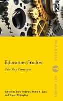 Education Studies: The Key Concepts