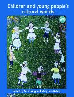 Children and Young Peoples Cultural Worlds