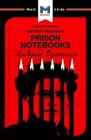 Analysis of Antonio Gramsci's Prison Notebooks, An