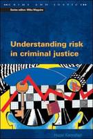 Understanding Risk in Criminal Justice (PDF eBook)