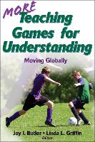 More Teaching Games for Understanding (PDF eBook)
