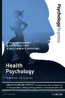 Psychology Express: Health Psychology (PDF eBook)