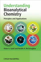 Understanding Bioanalytical Chemistry: Principles and Applications (PDF eBook)
