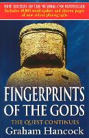 Fingerprints Of The Gods: The International Bestseller From the Creator of Netflix's 'Ancient Apocalypse'.