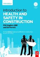  Introduction to Health and Safety in Construction: for the NEBOSH National Certificate in Construction Health and...