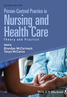 Person-Centred Practice in Nursing and Health Care: Theory and Practice (ePub eBook)