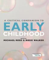 Critical Companion to Early Childhood, A
