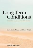Long-Term Conditions: Nursing Care and Management