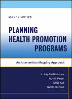 Planning Health Promotion Programs: An Intervention Mapping Approach (PDF eBook)