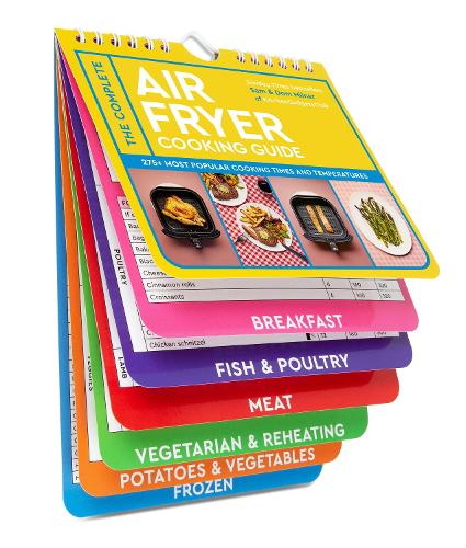  Complete Air Fryer Cooking Guide, The: 275+ Most Popular Cooking Times and Temperatures - The Sunday...